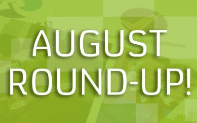August Round-Up!